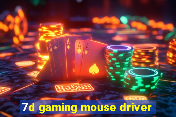 7d gaming mouse driver